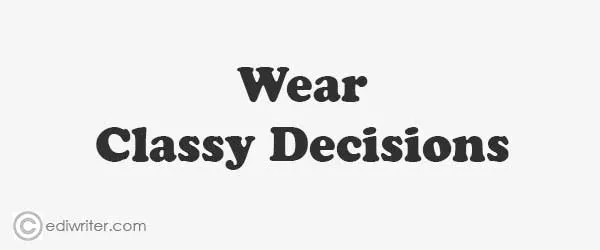 Original fashion designer slogan